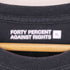 フォーティーパーセントアゲインストライツ FPAR FORTY PERCENT AGAINST RIGHTS 両面プリント クルーネックTシャツ メンズ JPN:XL