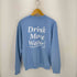 スポーティーアンドリッチ SPORTY& RICH DRINK MORE WATER CREWNECK レディース JPN:S
