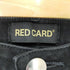 レッドカード REDCARD スキニーデニムパンツ レディース 26