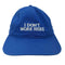 IDEA BOOKS IDEA BOOKS I DON’T WORK HERE CAP パネルキャップ メンズ