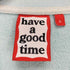 ハブアグッドタイム HAVE A GOOD TIME ロゴプリントクルーネックスウェット メンズ JPN:L