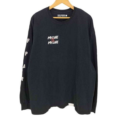 フォーティーパーセントアゲインストライツ FORTY PERCENTS AGAINST RIGHTS MY LIFE IS MY LIFE ロングスリーブTシャツ メンズ JPN:XL