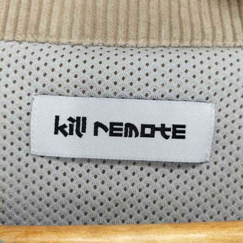 KILL REMOTE ロゴ刺繍 コーデュロイ ハーフジップジャケット メンズ