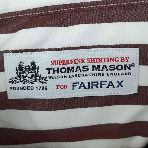 トーマスメイソンフォーフェアファクス THOMAS MASON for FAIRFAX ストライプロングスリーブシャツ メンズ LL