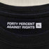 フォーティーパーセントアゲインストライツ FORTY PERCENTS AGAINST RIGHTS FPAR 両面プリント クルーネックTシャツ メンズ JPN:XL