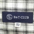 ビーティークラブ B&T CLUB チェック S/S シャツ メンズ X2