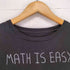 MATH IS EASY Tシャツ メンズ