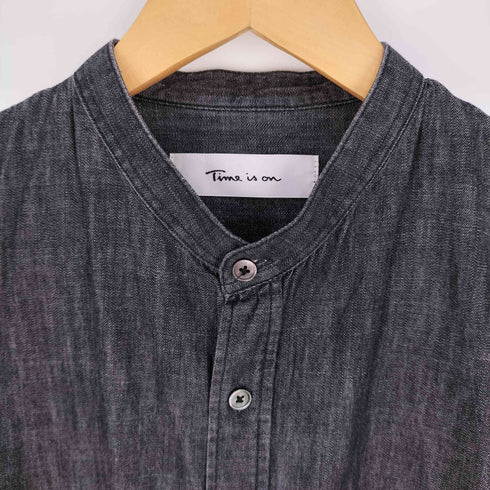 タイムイズオン Time is on バンドカラー シャンブレーシャツ ブラック メンズ FREE