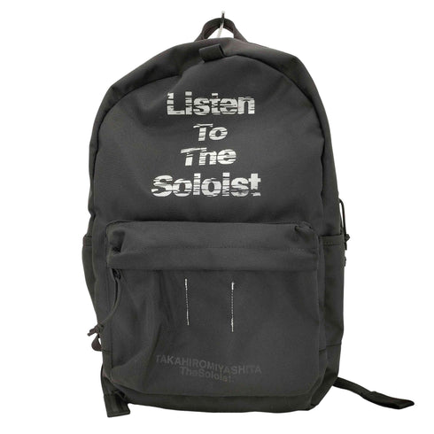 タカヒロミヤシタザソロイスト TAKAHIRO MIYASHITA The SoloIst. LISTEN TO THE SOLOIST リュック メンズ