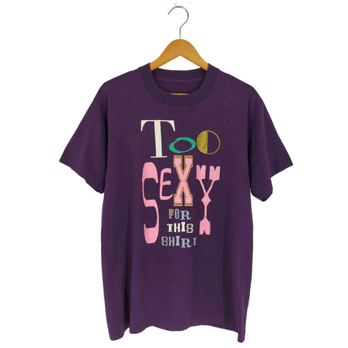 TOO SEXY FOR THIS SHIRT コピーライト92年 シングルステッチ S/S クルーネック Tシャツ メンズ