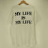 フォーティーパーセントアゲインストライツ FORTY PERCENTS AGAINST RIGHTS MY LIFE IS MY LIFE 両面 プリント S/S 半袖 Tシャツ メンズ JPN:L