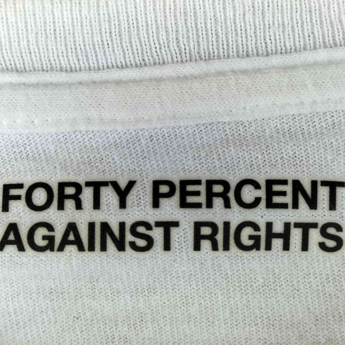 フォーティーパーセントアゲインストライツ FORTY PERCENTS AGAINST RIGHTS MY LIFE IS MY LIFE 両面 プリント S/S 半袖 Tシャツ メンズ JPN:L