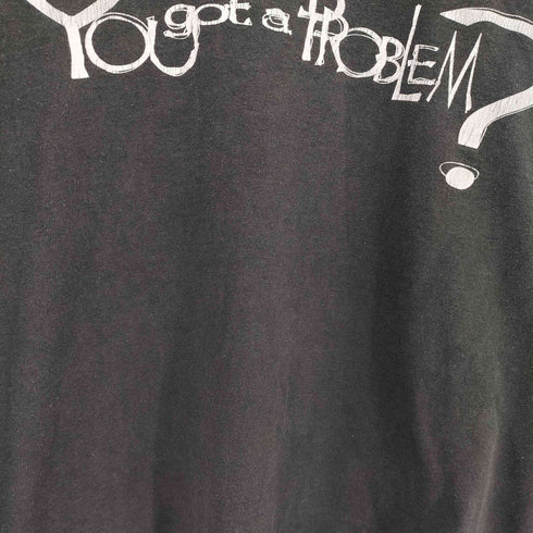ノーバウンダリーズ no boundaries 90~00s YOU GOT A PROBLEM メッセージプリントクルーネック 半袖Tシャツ メンズ L