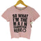 LUVISTRUE/ SO WHAT IM THE CHARACTER HERE Tシャツ レディース FREE