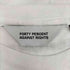 フォーティーパーセントアゲインストライツ FORTY PERCENTS AGAINST RIGHTS 別注 クルーネックTシャツ メンズ JPN:S