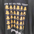 MIRAN ボディ HOW ARE YOU FEELING TODAY? TEE メンズ import:XL